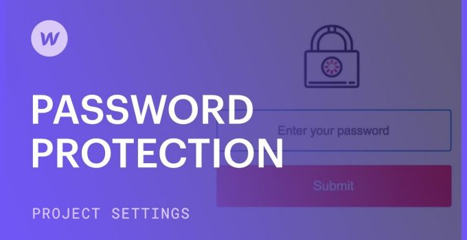 Password protection — Webflow tutorial
