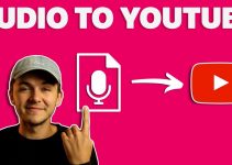 How to Upload Audio to YouTube