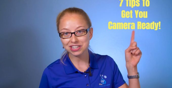 How To Be Camera Ready With Confidence – 7 Tips Anyone Can Do On Their Own